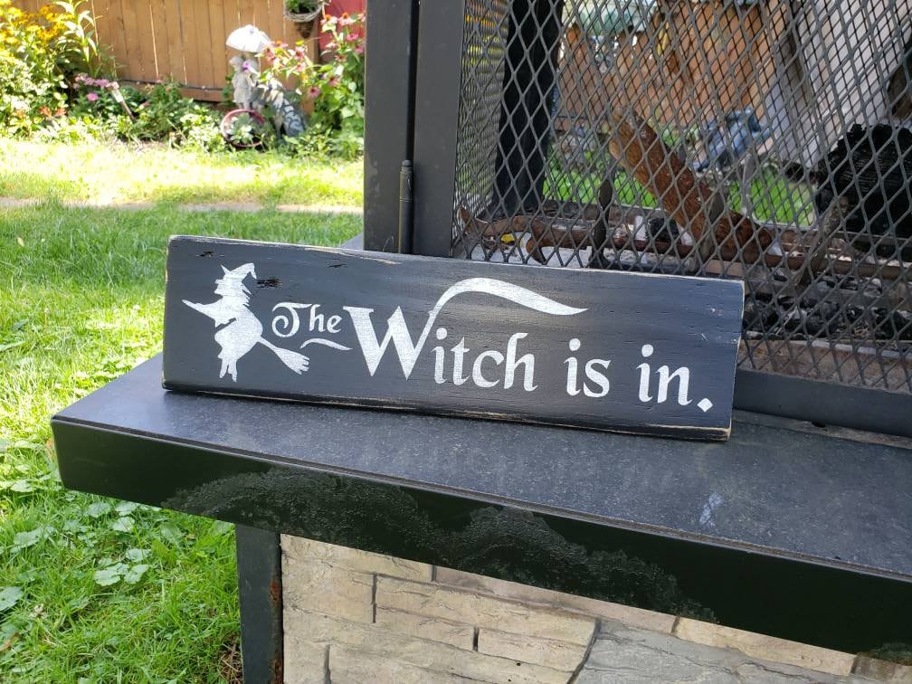 The Witch is In Sign Halloween Witch Sign