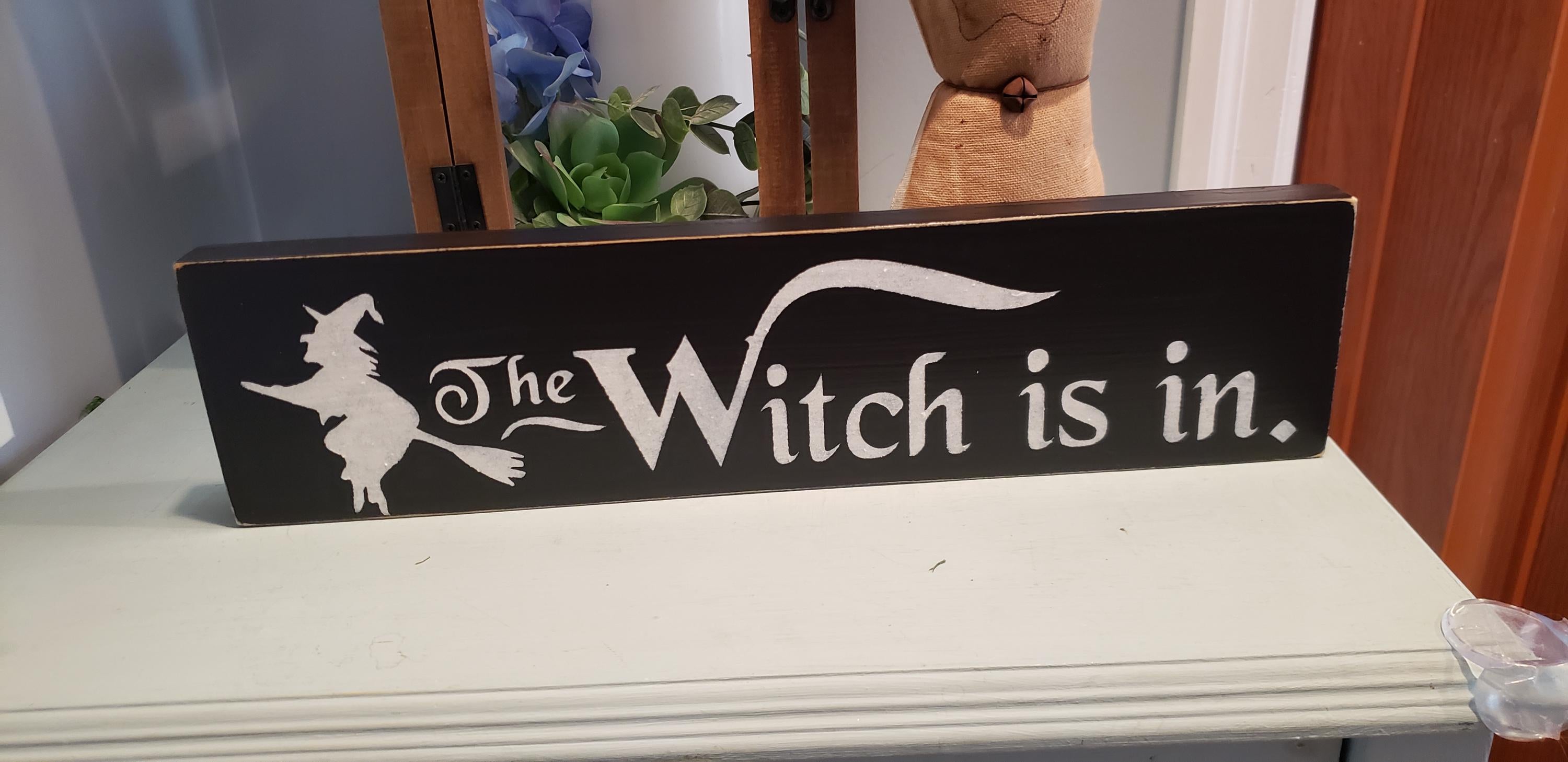 The Witch is In Sign Halloween Witch Sign
