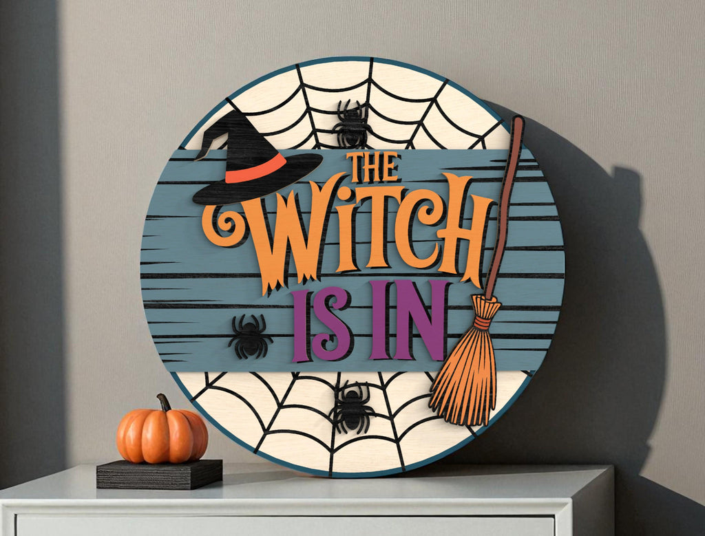 The Witch Is In Sign - Halloween Door Sign
